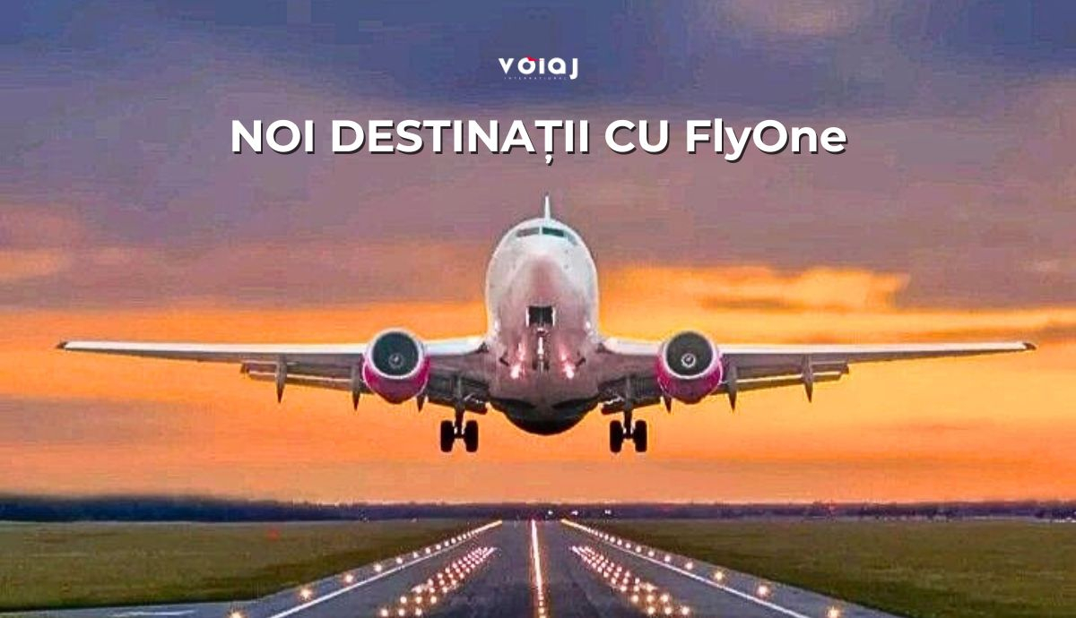 Zboruri Noi cu FLYONE: Destinații Inedite din Chișinău