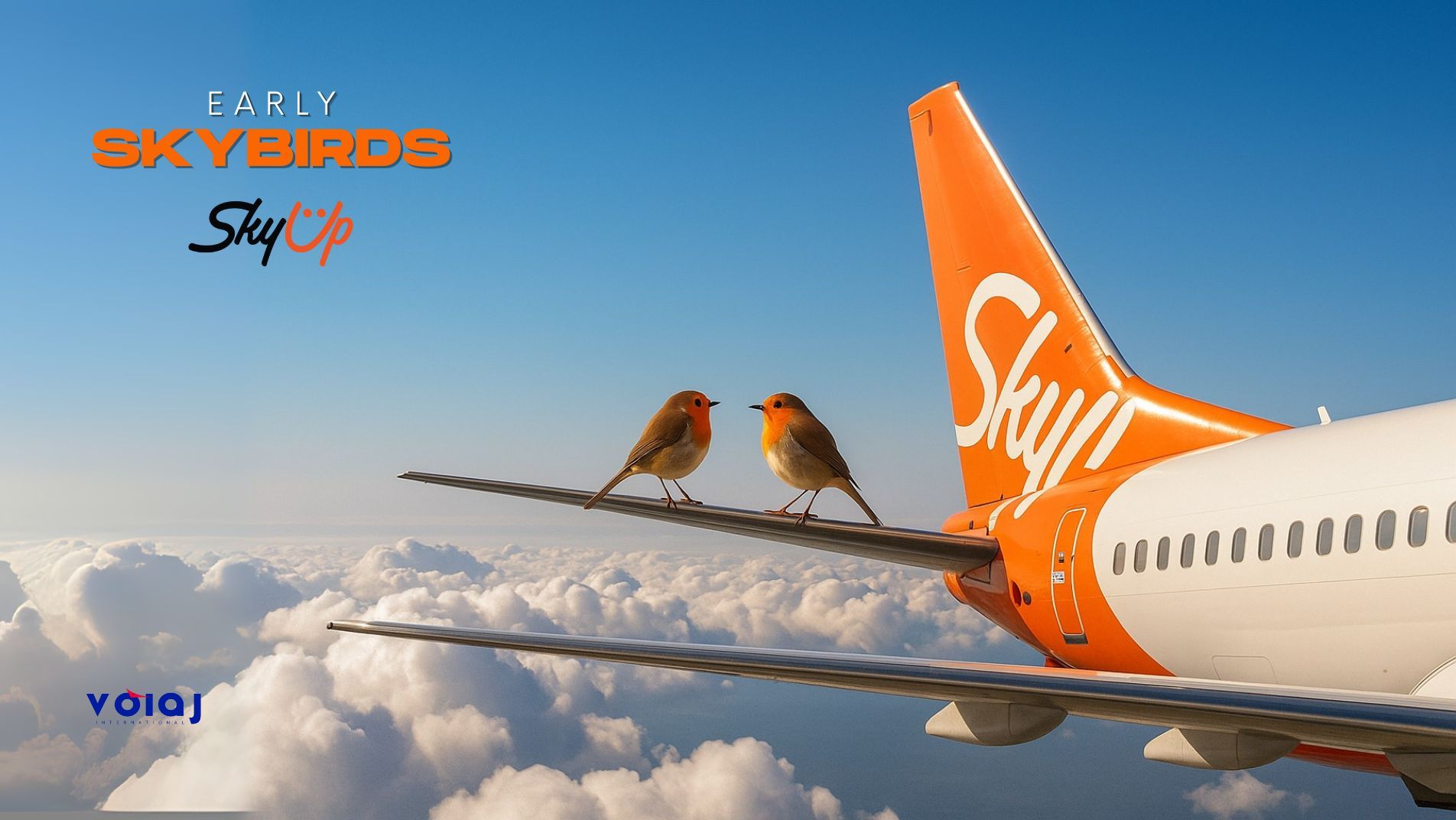 Early SkyBirds de la SkyUp – Bilete de avion ieftine cu plecare din Chișinău