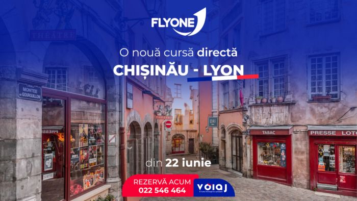 Zboruri directe Chișinău – Lyon cu FLYONE: o nouă poartă spre farmecul Franței