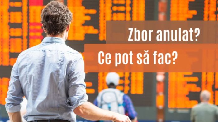 Zbor anulat? Iată ce drepturi ai ca pasager