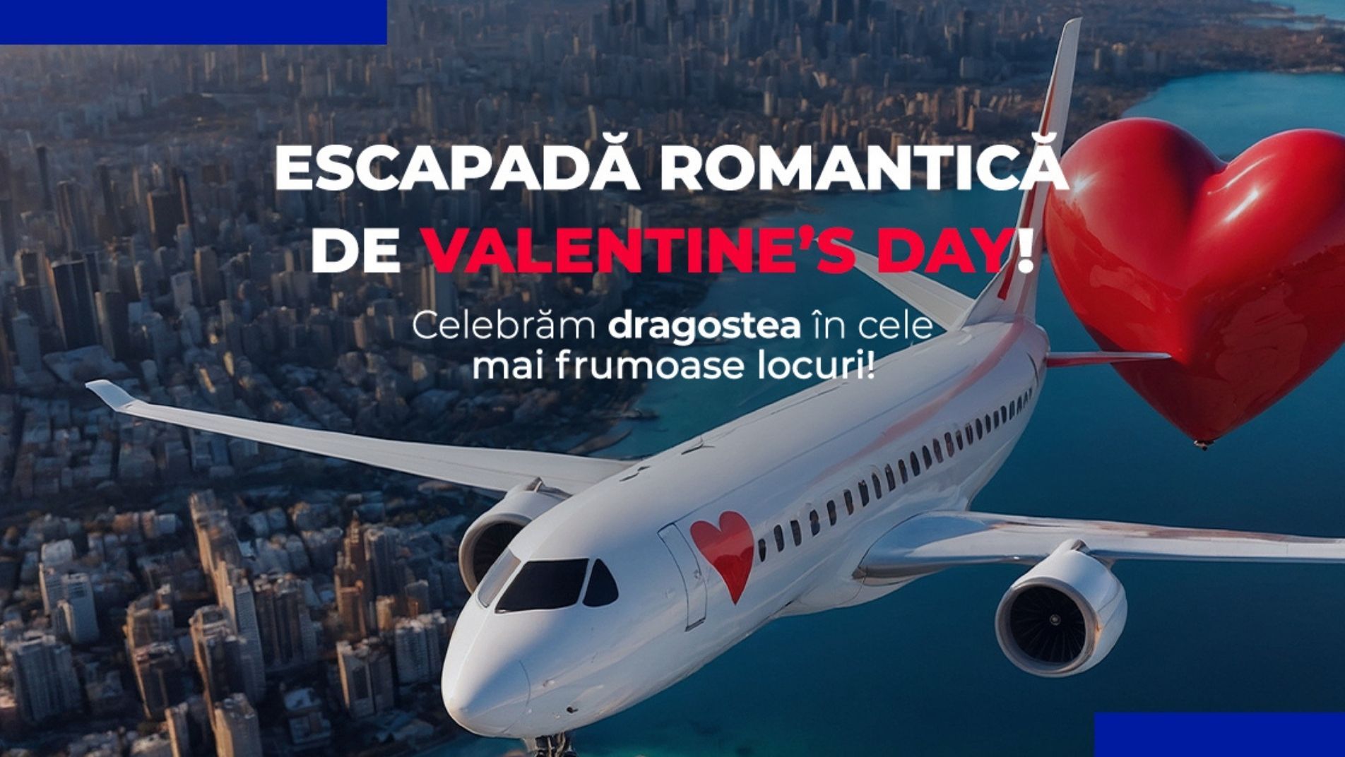 Vacanta de Ziua Indragostitilor