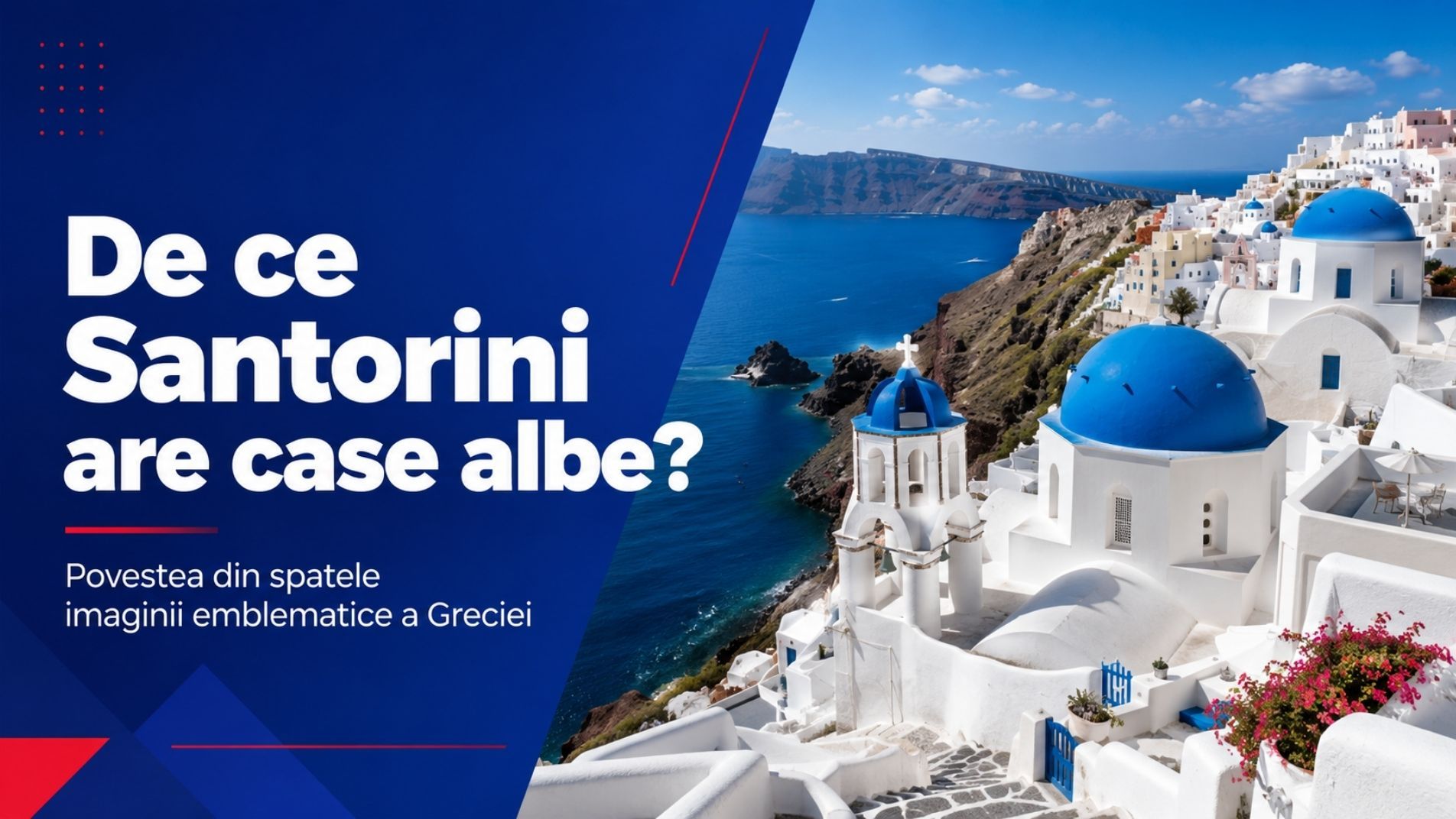 Casele albe din Santorini și priveliștea asupra Mării Egee