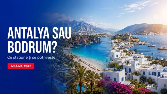 Antalya versus Bodrum – comparație între cele două stațiuni