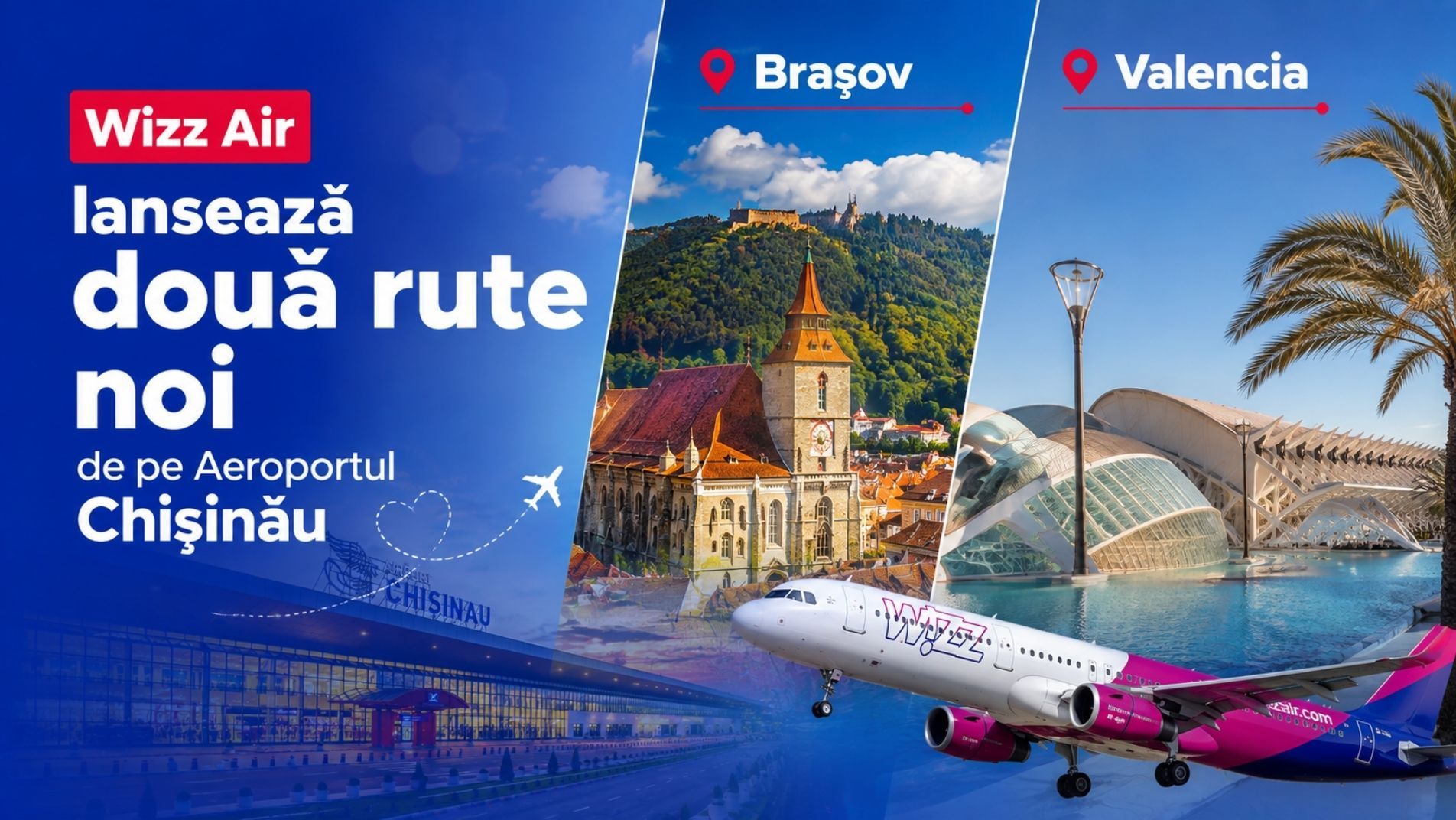 Noile rute Wizz Air din Chișinău spre Brașov și Valencia